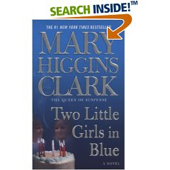 TWO LITTLE GIRLS IN BLUE by Mary Higgins Clark     