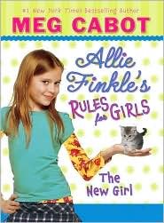 Allie Finkle's Rules for Girls: The New Girl 