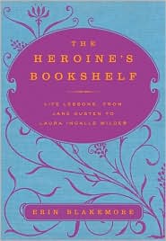 The Heroine's Bookshelf by Erin Blakemore