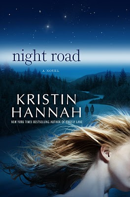 Night Road by Kristin Hannah